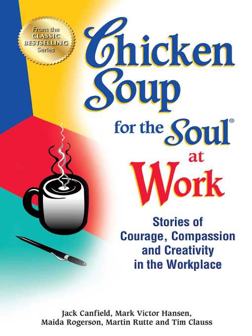 Title details for Chicken Soup for the Soul at Work by Jack Canfield - Wait list